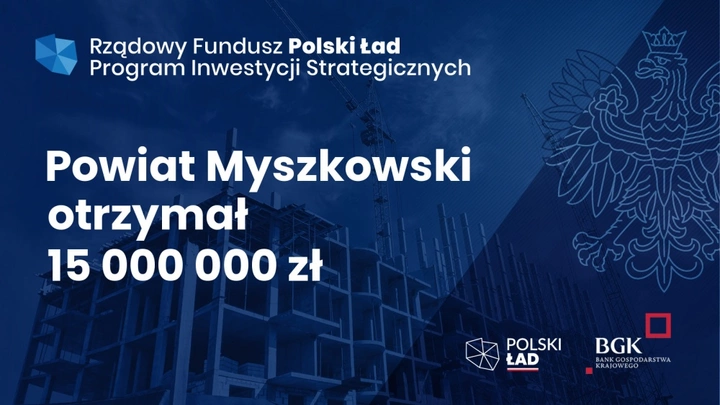 Zdjęcie: Powiat Myszkowski otrzymał 15.000.000 zł