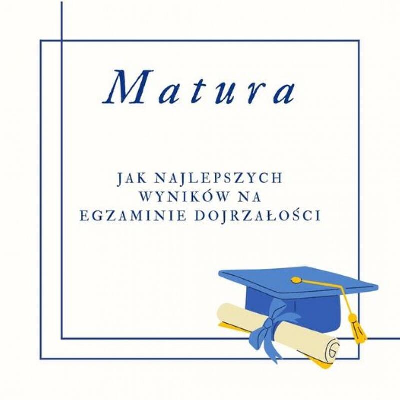 Zdjęcie: Najlepsze życzenia dla Maturzystów!