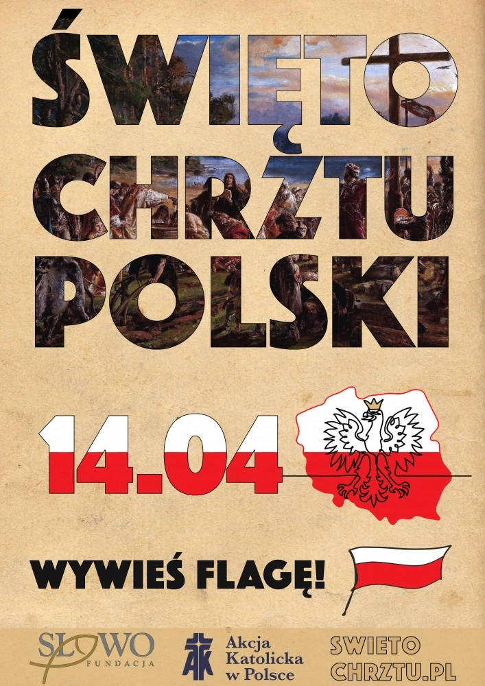 Zdjęcie: Święto Chrztu Polski – wywieś flagę!