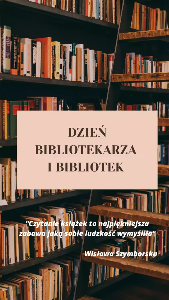 Zdjęcie: 8 maja - Dzień Bibliotekarza i Bibliotek