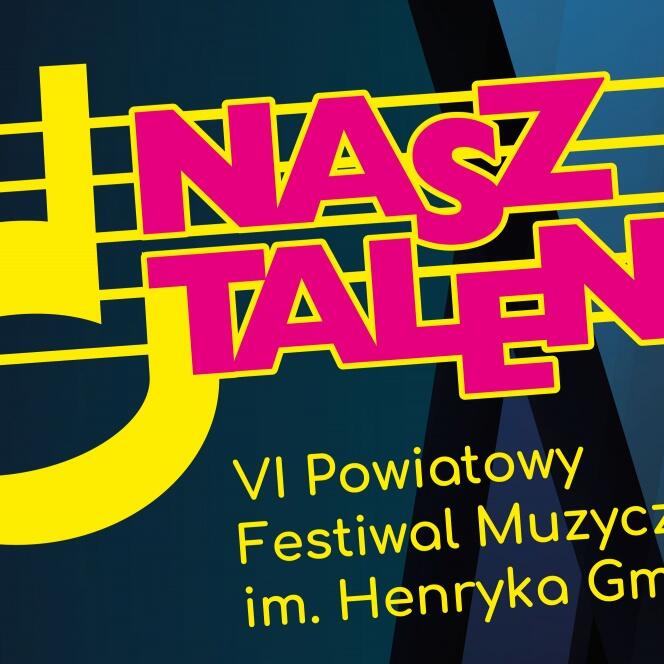 Zdjęcie: Festiwal Muzyczny Nasz Talent - ...